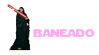 Baneado